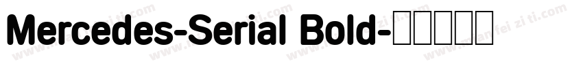 Mercedes-Serial Bold字体转换
